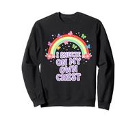 ESTORNUDO EN MI Propio Pecho Divertido Arco Iris de Humor para Adultos Sudadera