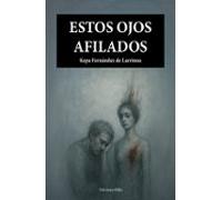 Estos Ojos Afilados