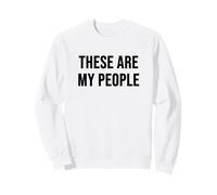 Estos Son mi Pueblo Sudadera