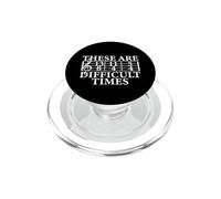 Estos Son Tiempos DIFÍCILES Funny Music Teacher Musician Meme PopSockets PopGrip para MagSafe