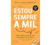 ESTOU SEMPRE A MIL