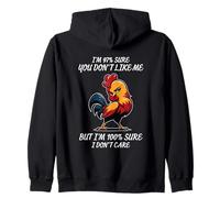 Estoy 97% seguro de que no te gusta quién soy Gallo Sudadera con Capucha