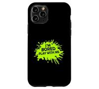 Estoy Aburrido Jugar Conmigo. Decir una declaración sarcástica Divertida Carcasa para iPhone 11 Pro
