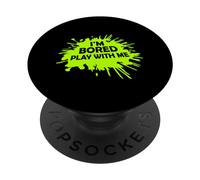 Estoy Aburrido Jugar Conmigo. Decir una declaración sarcástica Divertida PopSockets PopGrip Adhesivo