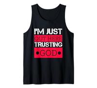 Estoy aquí confiando en Dios Dicho religioso cristiano Camiseta sin Mangas