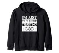 Estoy aquí confiando en Dios Dicho religioso cristiano Sudadera con Capucha