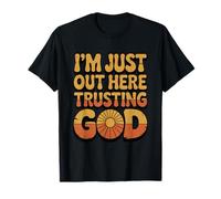 Estoy aquí confiando en Dios fe Religiosa Cristiana Camiseta