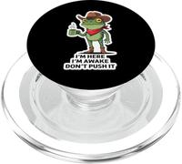 Estoy aquí, Estoy Despierto, no lo empujes, Divertido Meme de Rana y Vaquero PopSockets PopGrip para MagSafe