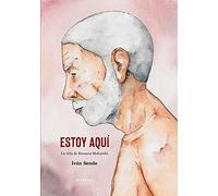 ESTOY AQUÍ. LA VIDA DE RAMANA MAHARSHI (COMICS Y NOVELAS GRAFICAS)