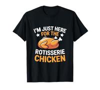 Estoy aquí para el Día de Acción de Gracias de pollo asado Camiseta