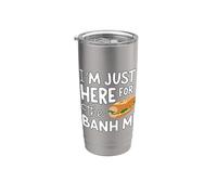 Estoy aquí para el sándwich de comida callejera vietnamita Banh Mi Vaso térmico de acero inoxidable de doble pared