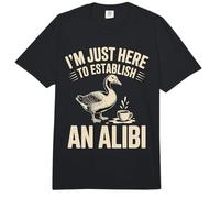 Estoy aquí para Establecer una Coartada Ganso Comfort Colors Adult Heavyweight T-Shirt