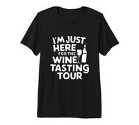 Estoy aquí para la cata de vinos Tour de viñedos Humor Vino Camiseta Premium