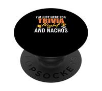 Estoy aquí para la noche de trivia y juegos de preguntas divertidos de nachos PopSockets PopGrip Adhesivo