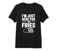 Estoy aquí para Las Papas Fritas Humor Divertido Foodie Camiseta Premium