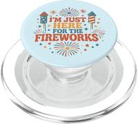 Estoy aquí para los fuegos artificiales 4 de julio Patriotic USA PopSockets PopGrip para MagSafe