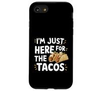 Estoy aquí para los Tacos Humor de Comida callejera Mexicana Divertida Carcasa para iPhone SE (2020) / 7/8
