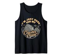 Estoy aquí para mi montaña Rusa Camiseta sin Mangas