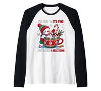 Estoy Bien, está Bien Solo Tener un Papá Noel derretido Camiseta Manga Raglan