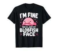 Estoy Bien, Esta Es Solo Mi Cara De Pez Globo Divertida Camiseta