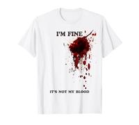 Estoy Bien No Es Mi Sangre Camiseta Salpicaduras De Sangre Camiseta