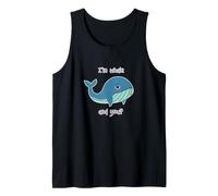 Estoy Bien y tú? Ballena Divertida Lindo océano Animal Juego de Palabras Ballenas Camiseta sin Mangas