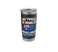 Estoy cansado de despertar y no estar en Australia Vaso térmico de acero inoxidable de doble pared