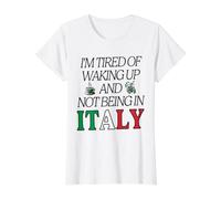 Estoy Cansado de Despertar y no Estar en Italia Viajes Divertidos Camiseta gráfica económica, Mujer, Blanco, L