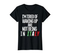 Estoy Cansado de Despertar y no Estar en Italia Viajes Divertidos Camiseta gráfica económica, Mujer, Negro, XS