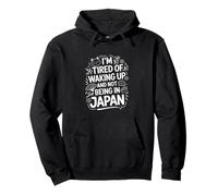 Estoy Cansado de Despertar y no Estar en Japón Travel Sudadera con Capucha