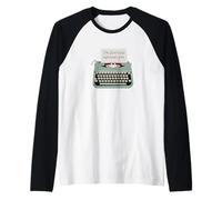 Estoy conspirando contra ti Escritor de máquina de Escribir Camiseta Manga Raglan