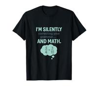 Estoy Corregiendo Silenciosamente Tu Gramática y Matemáticas Camiseta