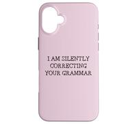 Estoy corrigiendo Silenciosamente tu Profesor de inglés Gracioso gramática Carcasa para iPhone 16 Plus