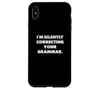 “Estoy corrigiendo tu gramática en Silencio” Carcasa para iPhone XS MAX