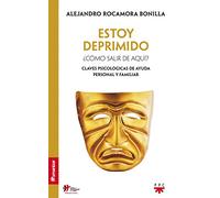 Estoy Deprimido. ¿Cómo Salir De Aquí?: Claves psicológicas de ayuda personal y familiar (Humanizar)