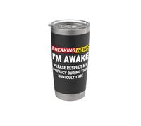 Estoy despierto, por favor, respeta mi privacidad Últimas noticias Divertidas Vaso térmico de acero inoxidable de doble pared