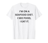 Estoy en una Dieta de mariscos. Veo Comida, Dicho sarcástico Divertido Camiseta