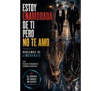 Estoy enamorada de ti pero no te amo: Hablemos de limerencia
