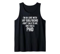 Estoy Enamorado de mi Novia Ella Tiene un doctorado Camiseta sin Mangas