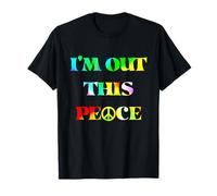 Estoy fuera de esta paz Camiseta