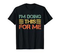 Estoy Haciendo Esto por mí - Retro Vintage Gym Motivación Camiseta gráfica económica, Hombre, Negro, S