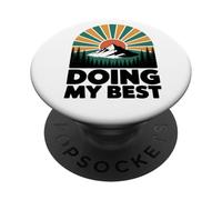 Estoy Haciendo lo Mejor Posible PopSockets PopGrip Adhesivo