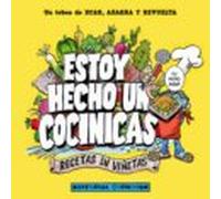 Estoy Hecho Un Cocinicas. Recetas En Viñetas