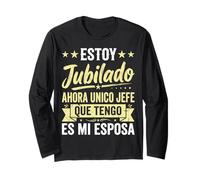 Estoy Jubilado Ahora Único Jefe Que Tengo Es Mi Esposa Manga Larga