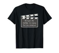 Estoy Listo para mi Primer Plano Camiseta