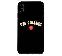 Estoy Llamando recursos Humanos Divertidos de recursos Humanos Carcasa para iPhone XS MAX
