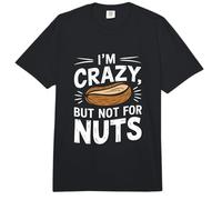 Estoy Loco Pero no por Las nueces - Alergia a Las nueces Intolerancia a Las Comfort Colors Adult Heavyweight T-Shirt