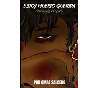 Estoy muerto querida: pero aún respiro