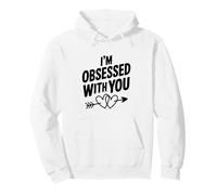 Estoy obsesionado contigo Linda Cita de Amor Sudadera con Capucha