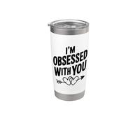 Estoy obsesionado contigo linda cita de amor Vaso térmico de acero inoxidable de doble pared
